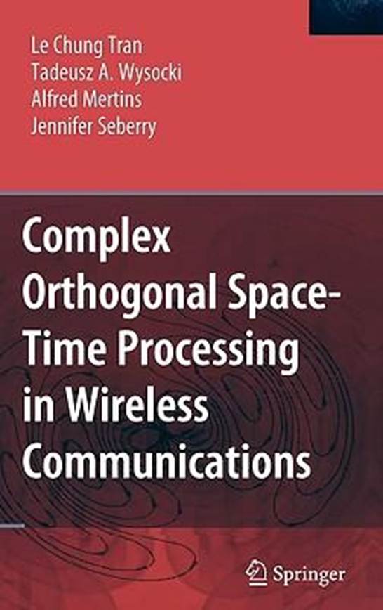 Description: Description: Description: Description: Description: Description: Description: http://covers.booktopia.com.au/big/9780387292915/complex-orthogonal-space-time-processing-in-wireless-communications.jpg
